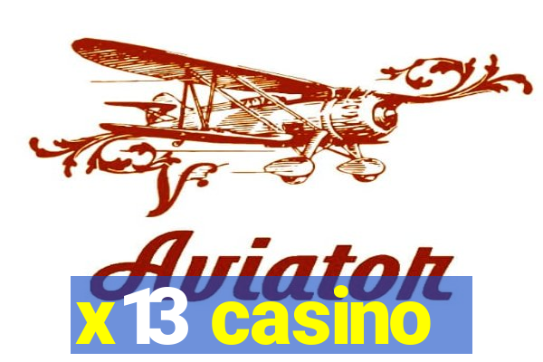 x13 casino